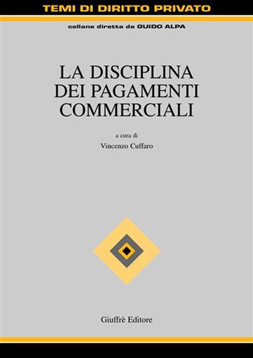 La disciplina dei pagamenti commerciali