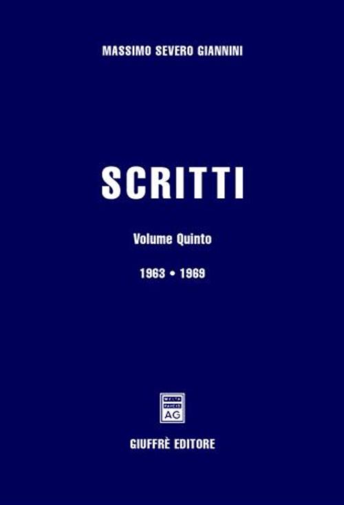 Scritti. Vol. 5: 1963-1969
