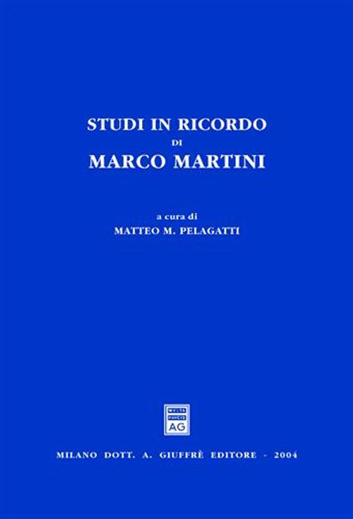 Studi in ricordo di Marco Martini