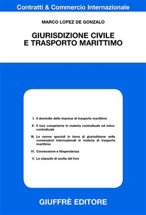 Giurisdizione civile e trasporto marittimo