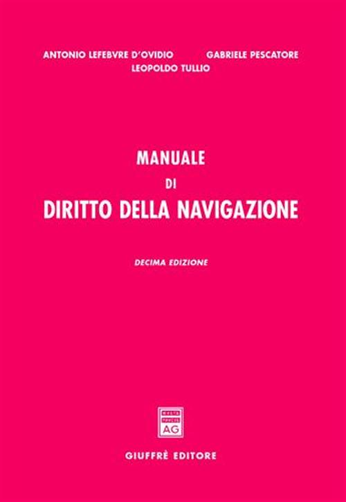 Manuale di diritto della navigazione