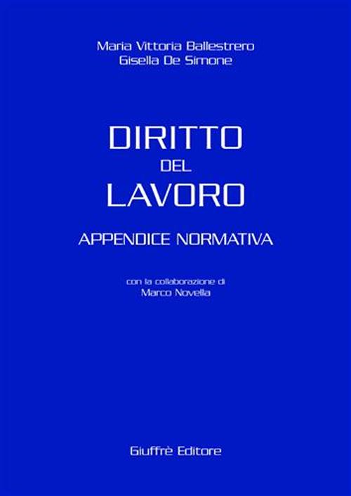 Diritto del lavoro. Appendice normativa