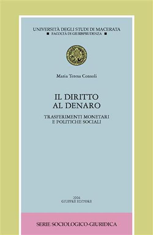 Il diritto al denaro. Trasferimenti monetari e politiche sociali