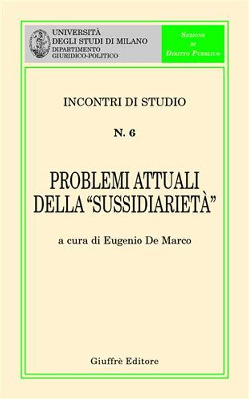 Problemi attuali della «sussidiarietà»