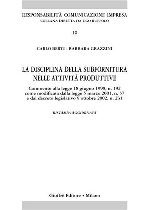 La disciplina della subfornitura nelle attività produttive