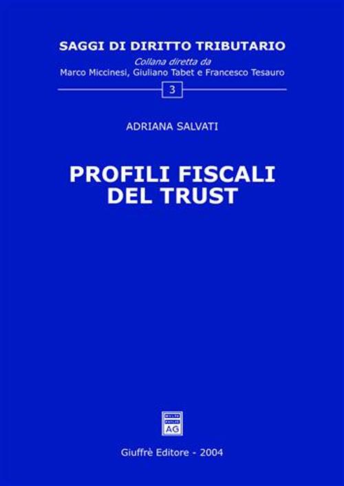 Profili fiscali del trust