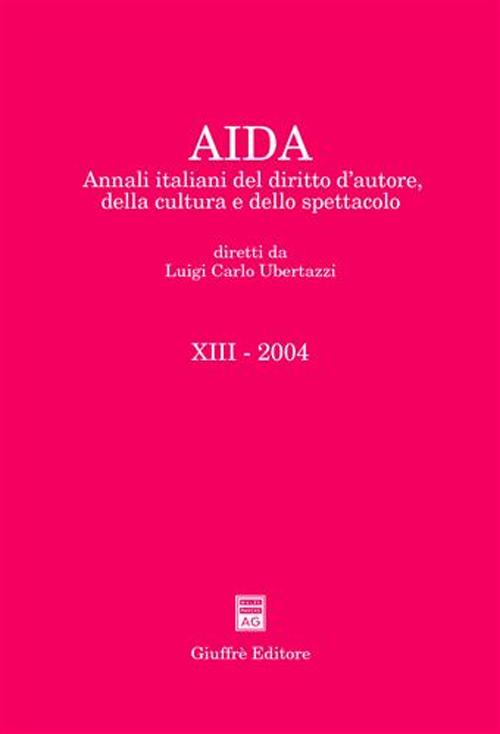 Aida. Annali italiani del diritto d'autore, della cultura e dello spettacolo