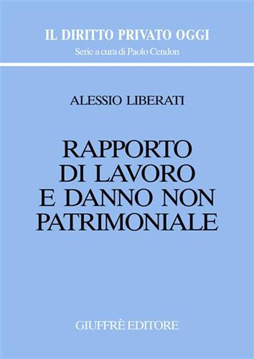 Rapporto di lavoro e danno non patrimoniale