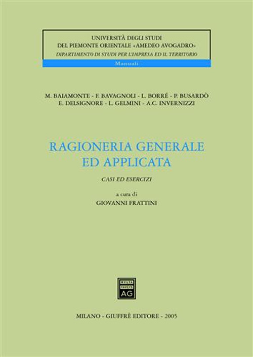 Ragioneria generale ed applicata. Casi ed esercizi
