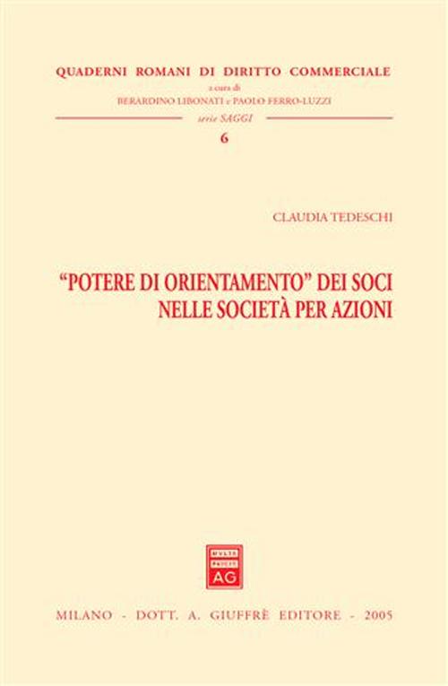 «Potere di orientamento» dei soci nella società per azioni