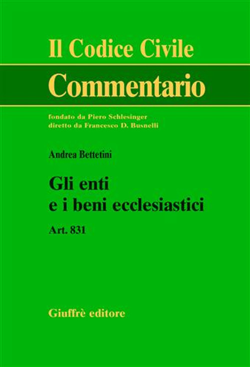 Gli enti e i beni ecclesiastici. Art. 831