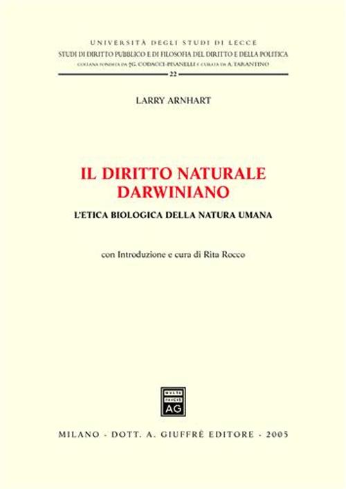 Il diritto naturale darwiniano. L'etica biologica della natura umana