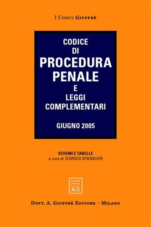 Codice di procedura penale e leggi complementari