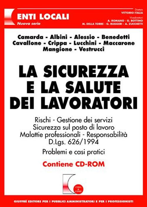 La sicurezza e la salute dei lavoratori