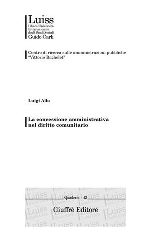 La concessione amministrativa nel diritto comunitario