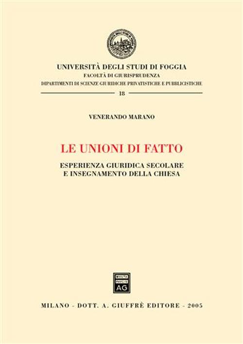 Le unioni di fatto. Esperienza giuridica secolare e insegnamento della Chiesa