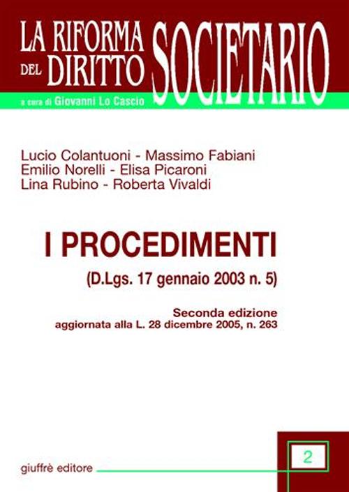 I procedimenti (D.Lgs. 17 gennaio 2003 n. 5)