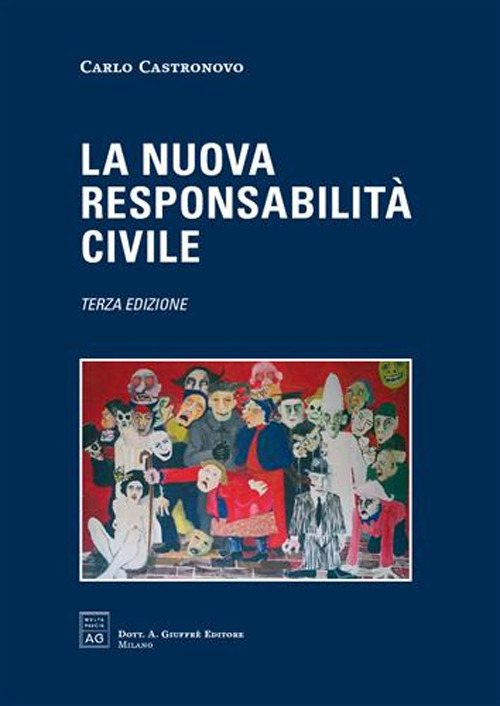 La nuova responsabilità civile