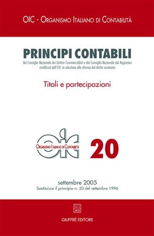 Principi contabili. Vol. 20: Titoli e partecipazioni