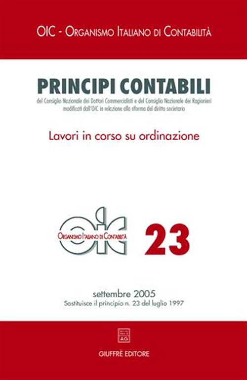 Principi contabili. Vol. 23: Lavori in corso su ordinazione