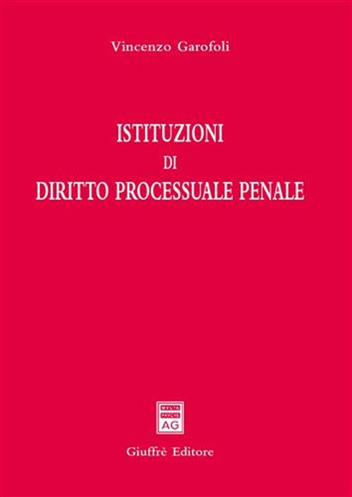 Istituzioni di diritto processuale penale