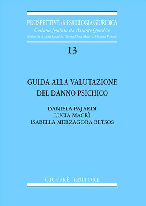 Guida alla valutazione del danno psichico