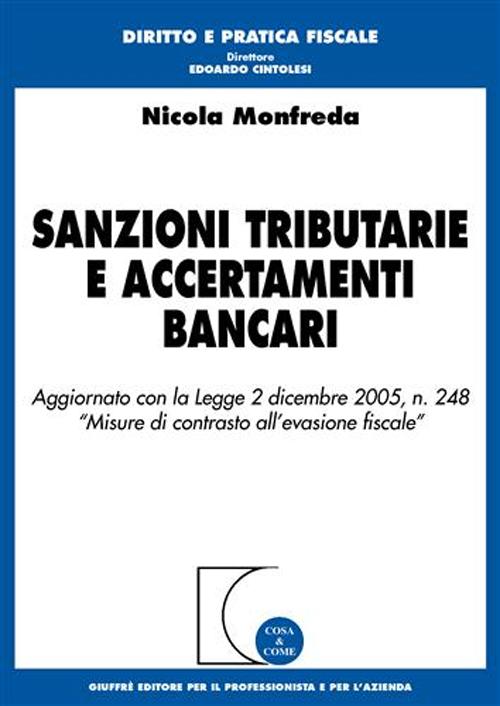 Sanzioni tributarie e accertamenti bancari