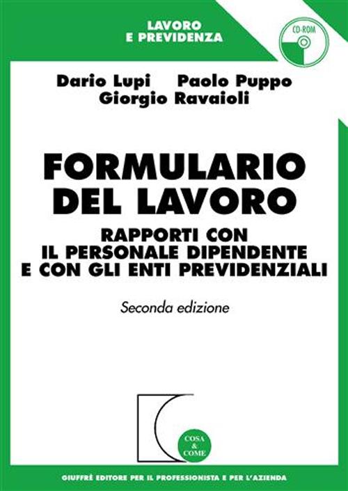 Formulario del lavoro. Rapporti con il personale dipendente e con gli enti previdenziali