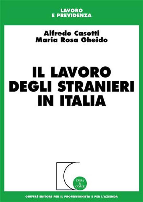 Il lavoro degli stranieri in Italia