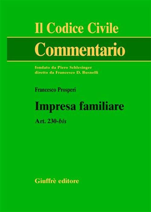 Impresa familiare. Art. 230-bis