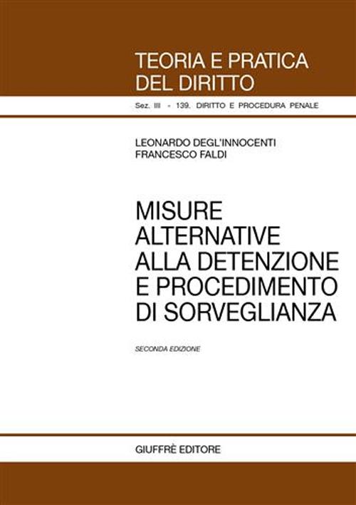 Misure alternative alla detenzione e procedimento di sorveglianza