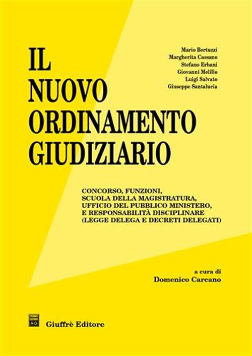 Il nuovo ordinamento giudiziario