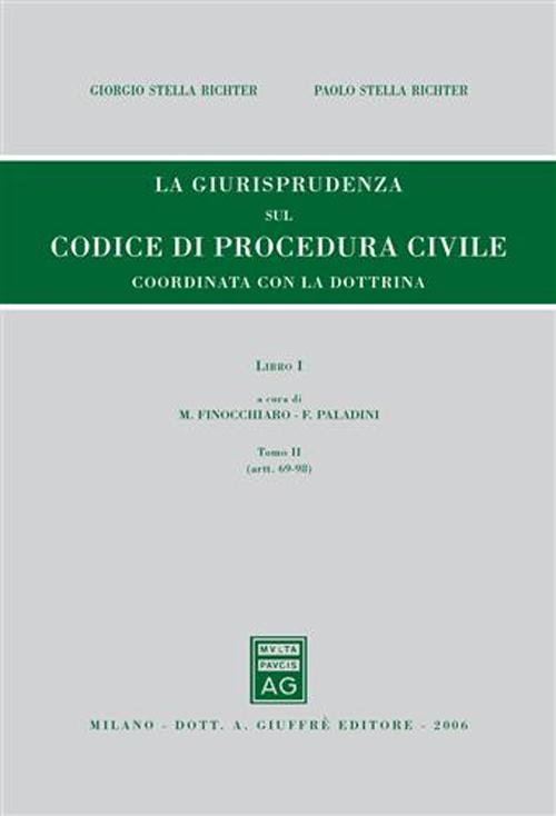 Rassegna di giurisprudenza del Codice di procedura civile. Vol. 1/2: Artt. 69-98