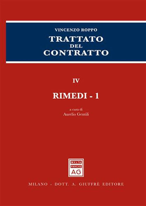 Trattato del contratto. Vol. 4: Rimedi (1)