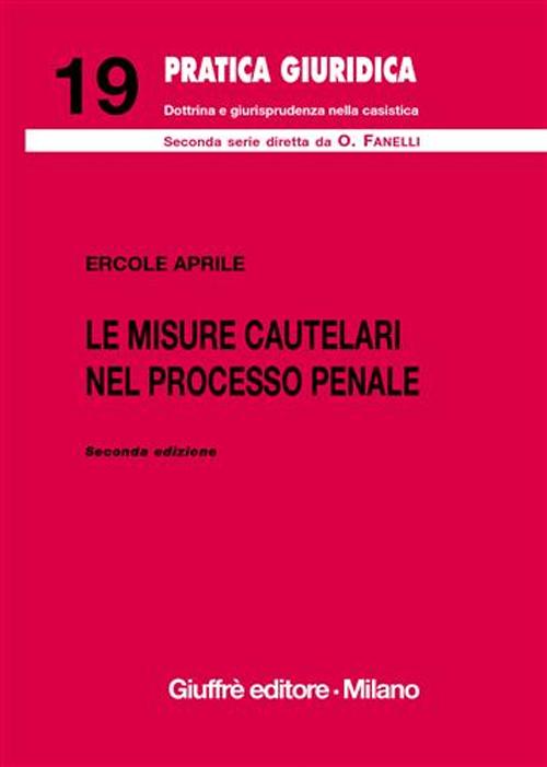 Le misure cautelari nel processo penale