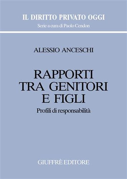 Rapporti tra genitori e figli. Profili di responsabilità