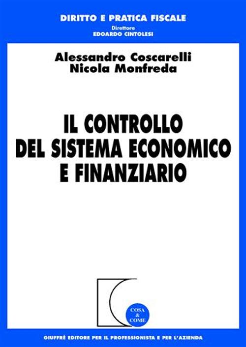 Il controllo del sistema economico e finanziario