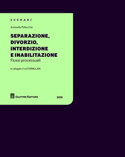 Separazione, divorzio, interdizione e inabilitazione