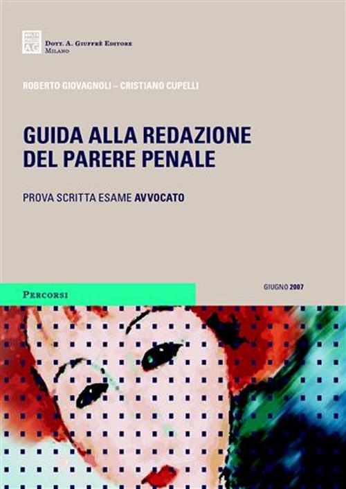 Guida alla redazione del parere penale