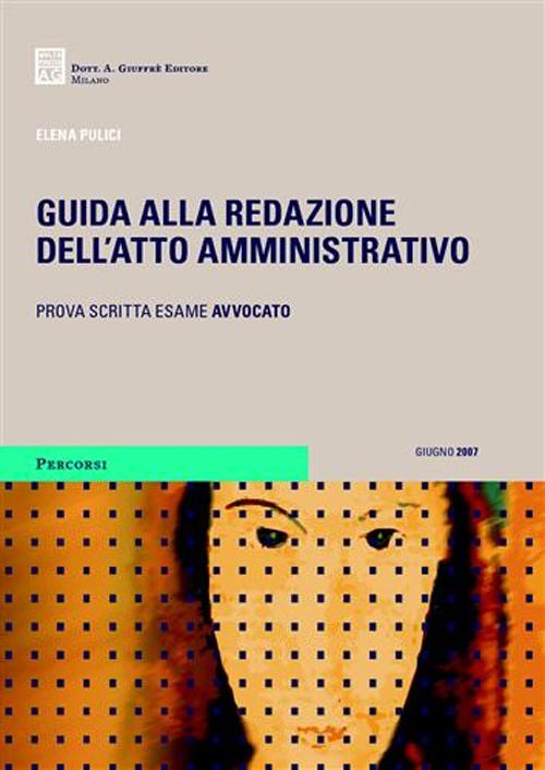 Guida alla redazione dell'atto amministrativo