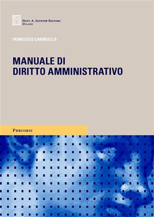 Manuale di diritto amministrativo