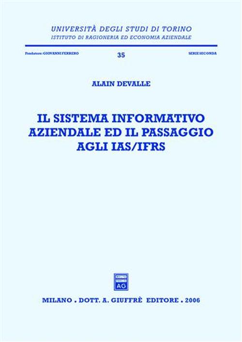 Il sistema informativo aziendale ed il passaggio agli IAS/IFRS