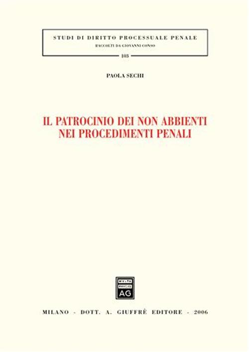 Il patrocinio dei non abbienti nei procedimenti penali