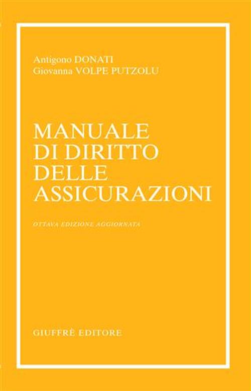 Manuale di diritto delle assicurazioni