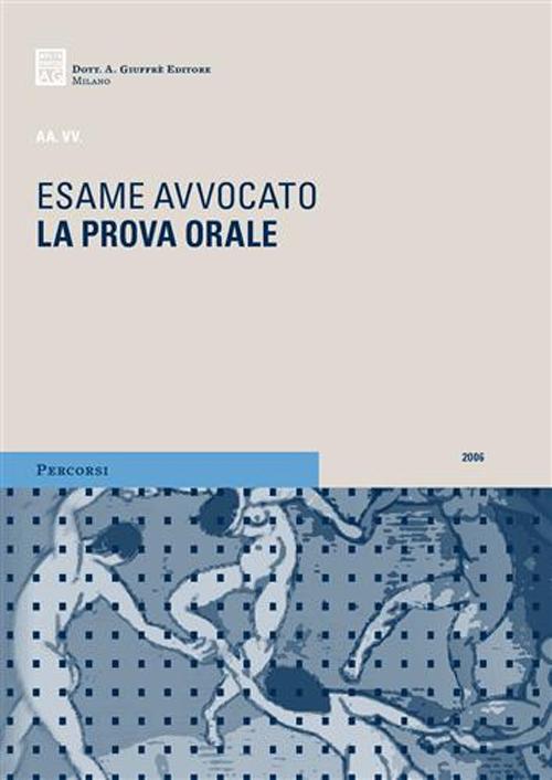 L'esame di avvocato. La prova orale