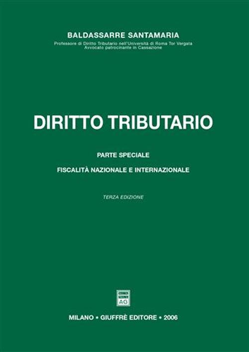 Diritto tributario. Parte speciale. Fiscalità nazionale e internazionale
