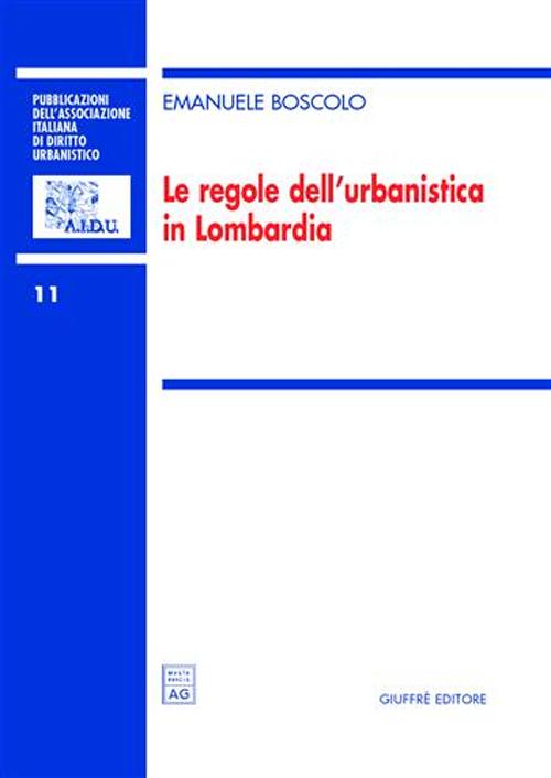 Le regole dell'urbanistica in Lombardia