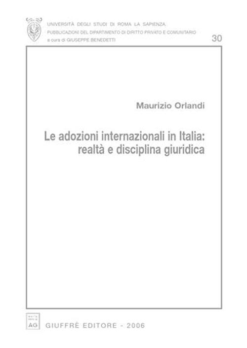 Le adozioni internazionali in Italia: realtà e disciplina giuridica
