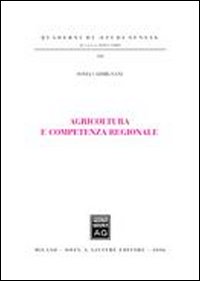 Agricoltura e competenza regionale