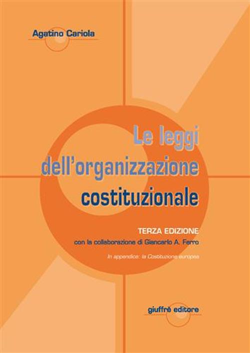 Le leggi dell'organizzazione costituzionale